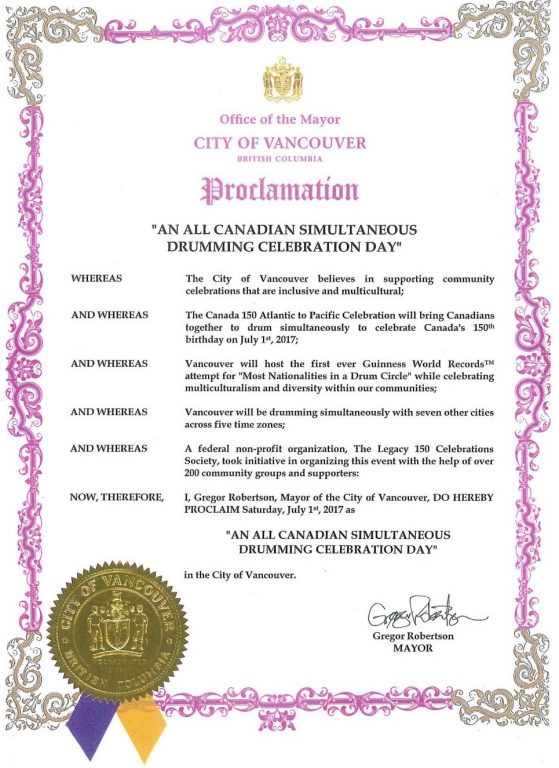 The City of Vancouver proclaimed July 1, 2017 (Canada Day) as being An All Canadian Simultaneous Drumming Celebration Day.